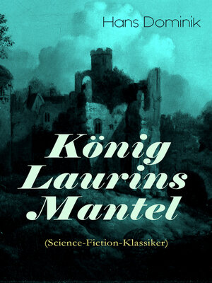 cover image of König Laurins Mantel (Science-Fiction-Klassiker)